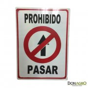 Cartel de prohibido pasar