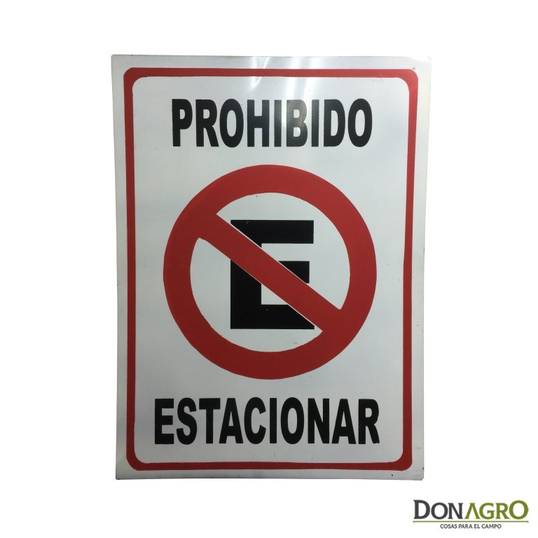 Cartel de prohibido estacionar